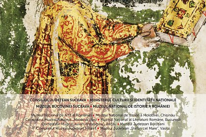 “Ştefan cel Mare. Din istorie în veşnicie”, la Muzeul Bucovinei