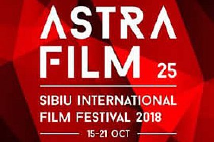 Astra Film Festival 2018 începe de luni 15 octombrie