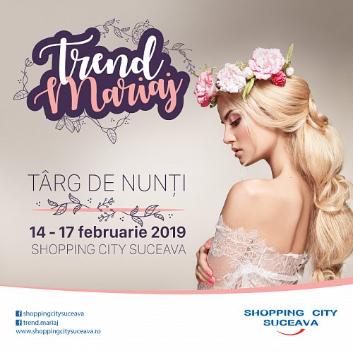 Cea mai mare ediție a Târgul de Nunți de la Shopping City Suceava, Trend Mariaj, are loc între 14 -17 februarie