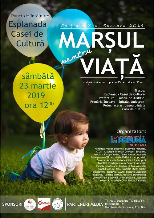 Marşul Pentru Viaţă, ediția a X-a, sâmbătă, la Suceava și în țară