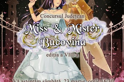 „Miss & Mister Bucovina”, sâmbătă, la Shopping City-Suceava