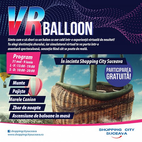Călătorie cu balonul virtual la Shopping City Suceava