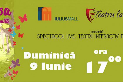 „Frumoasa din Pădurea Adormită”, spectacol de teatru, duminică, la Iulius Mall Suceava