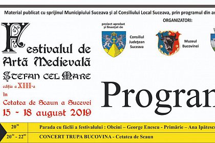 Festivalul de Artă Medievală Ştefan cel Mare - Program 2019