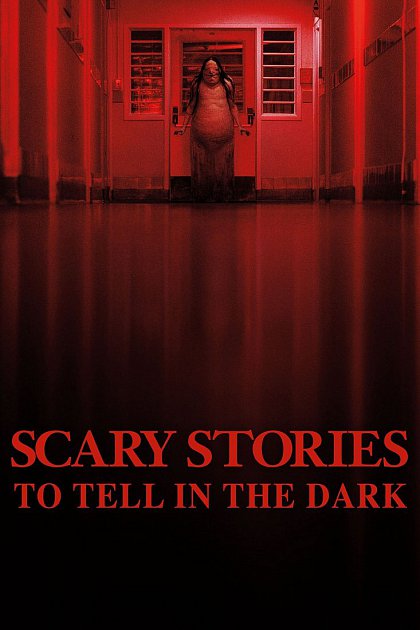 Scary Stories to Tell in the Dark