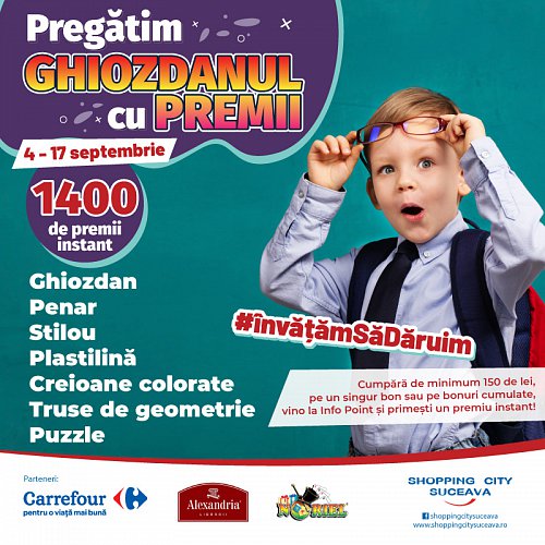 Ghiozdanul cu 1400 de premii instant, la Shopping City Suceava