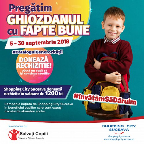 Ghiozdanul cu 1400 de premii instant, la Shopping City Suceava