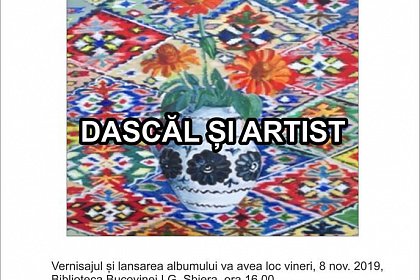 "Dascal si artist" la Biblioteca Bucovinei