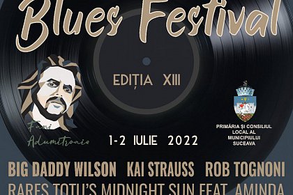 Suceava Blues Festival, pe 1 și 2 iulie 2022, pe Platoul Cetății de Scaun a Sucevei