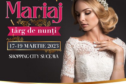 Târgul de nunți Trend Mariaj, în perioada 17 – 19 martie 2023, la Shopping City Suceava