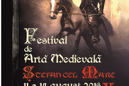 Festivalul de Artă Medievală Suceava - Program complet