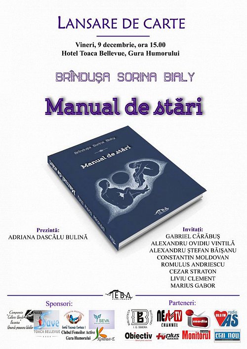 „Manual de stări”, realizat de Brînduşa Sorina Bialy, va fi lansat la Gura Humorului