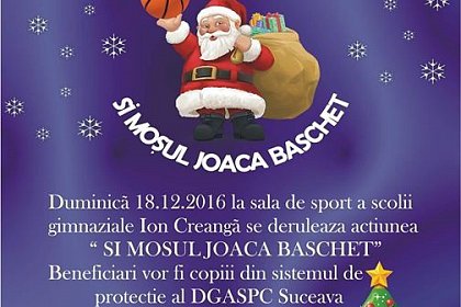 Acțiune caritabilă „Și moșul joacă baschet”