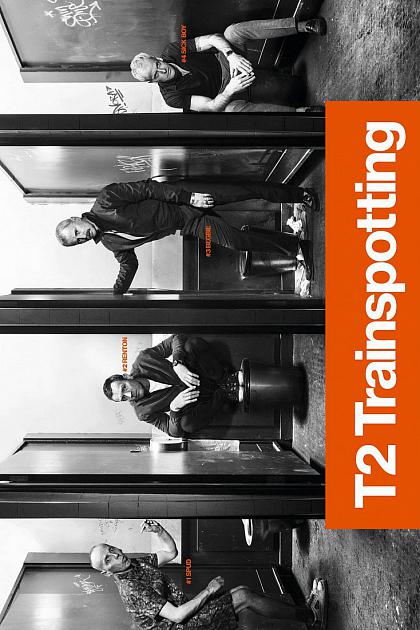 T2: Trainspotting 2