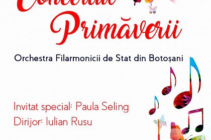 „Concertul Primăverii”, cu Paula Seling, la Iulius Mall Suceava