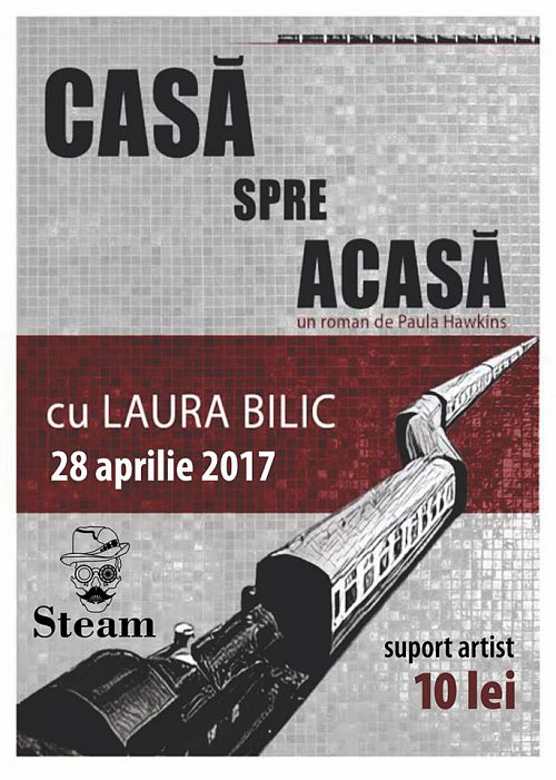 Spectacolul de teatru "Casă spre Acasă", la Steam Bistro