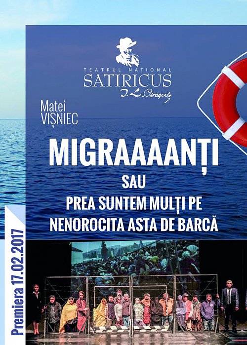 "Migraaaanții sau Prea suntem mulți pe nenorocita asta de barcă", la Teatrul Matei Visniec