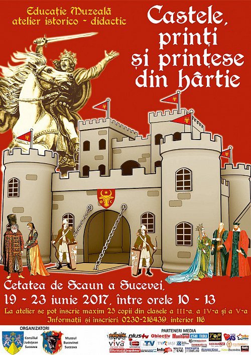 Castele, prinți și prințese din hârtie la Cetatea de Scaun a Sucevei