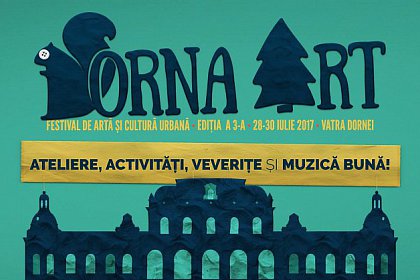 Festivalul Dorna Art are loc în acest weekend la Vatra Dornei - Program