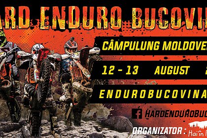 Hard Enduro Bucovina, în weekend, la Câmpulung Moldovenesc