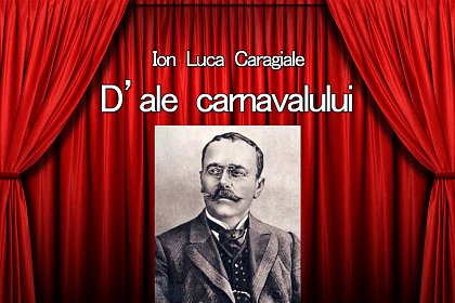 Un nou spectacol pe scena teatrului sucevean, după o piesă de Caragiale