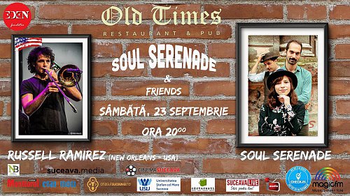 Soul Serenade & Russell Ramirez canta la Old Times Suceava