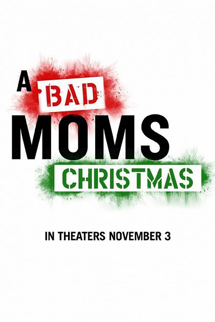 A Bad Moms Christmas