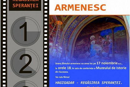 Seara filmului armenesc, la Muzeul de Istorie din Suceava
