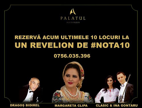 Revelion cu Margareta Clipa, Formația Clasic și premii de lux, la Palatul Alexander