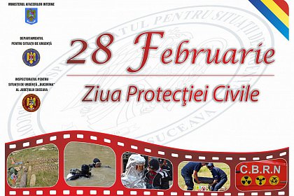 28 Februarie - Ziua Protecției Civile din România - Porti deschise la ISU Bucovina
