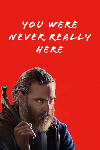 You Were Never Really Here