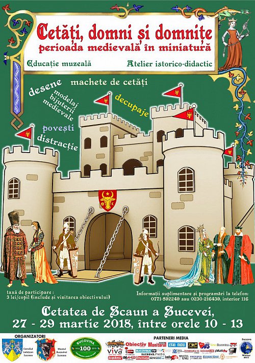 Cetăți, domni și domnițe – perioada medievală în miniatură