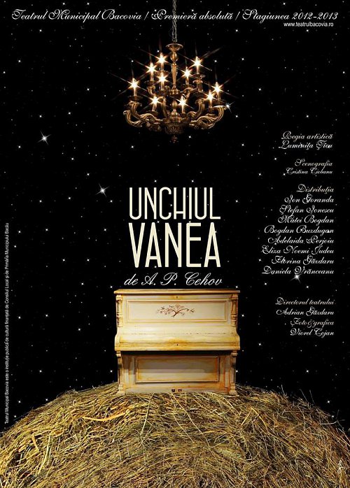 „Unchiul Vanea”, de Cehov, vineri, pe scena  Teatrului „Matei Vișniec” Suceava