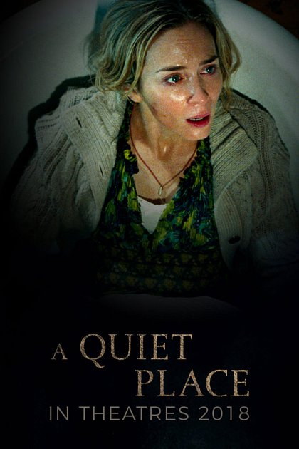 A Quiet Place