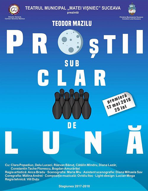 Premiera teatrala - Proștii sub clar de lună