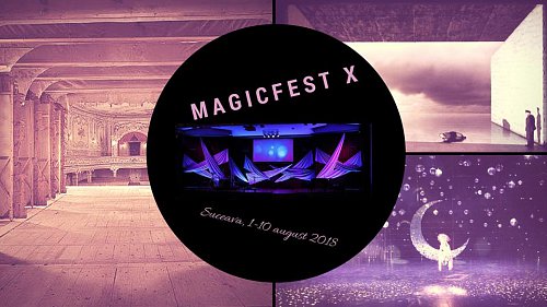 Magic Fest, timp de 10 zile, pe scena Teatrului Matei Visniec Suceava