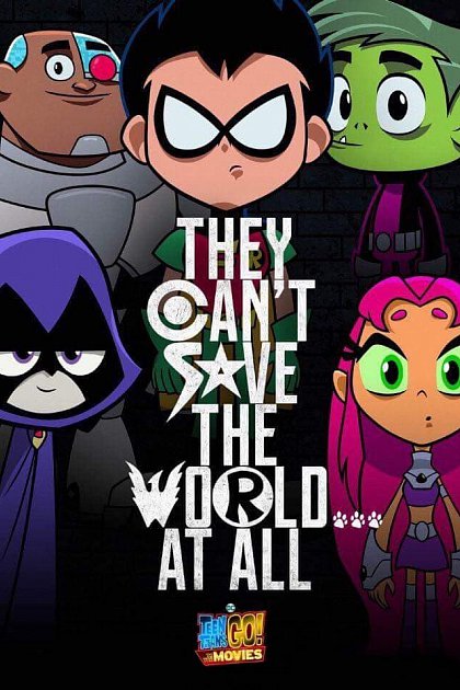 Teen Titans Go! To the Movies