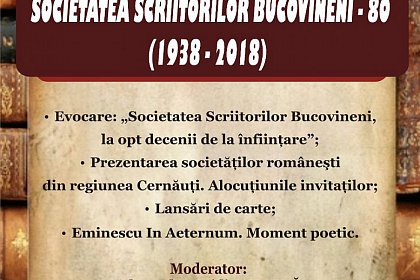 80 de ani de la înfiinţarea Societăţii Scriitorilor Bucovineni