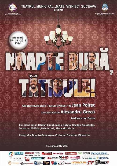 „Noapte bună, tăticule!”, joi, în premieră la Teatrul Matei Visniec