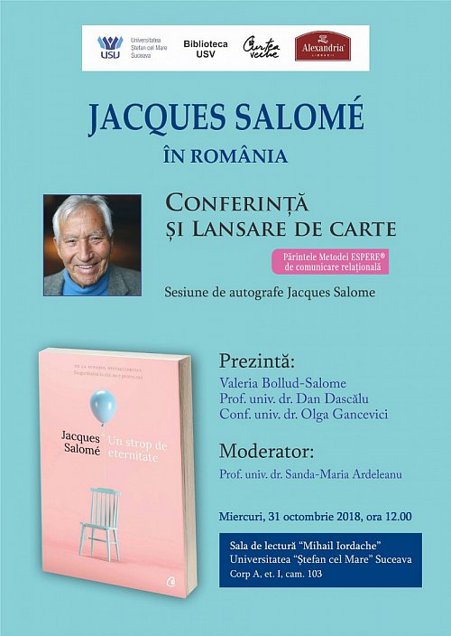 Celebrul psihosociolog francez Jacques Salome își lansează la Suceava cea mai nouă carte