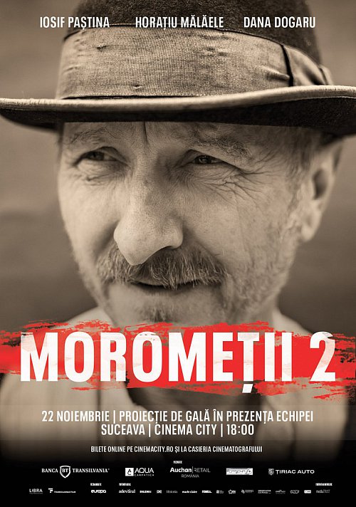 Moromeții 2 - Proiecții de gală la Suceava și Gura Humorului