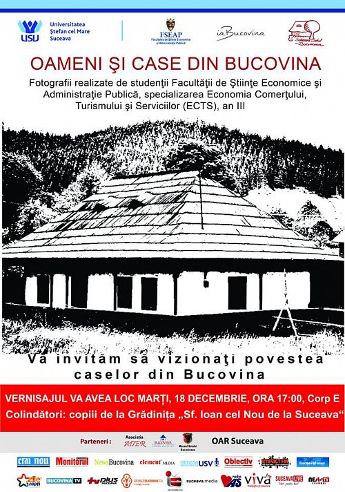 Oameni și Case din Bucovina, expozitie de fotografii, la USV